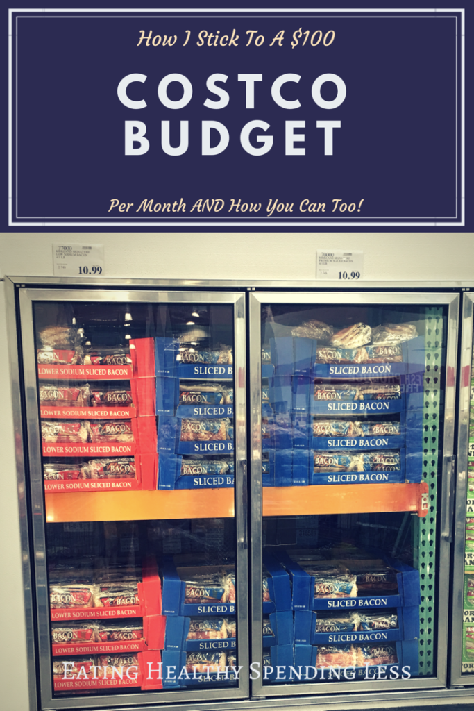 How I Stick To A $100 Costco Budget Per Month