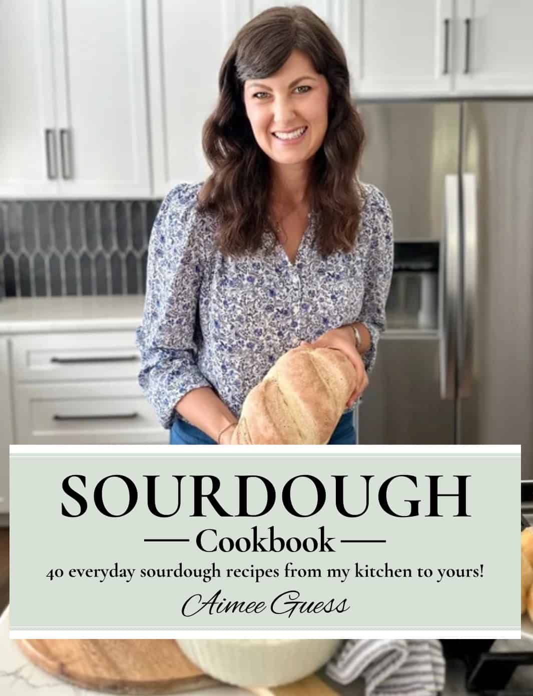 Aimee from Homemaker on a Budget launches sourdough cookbook
